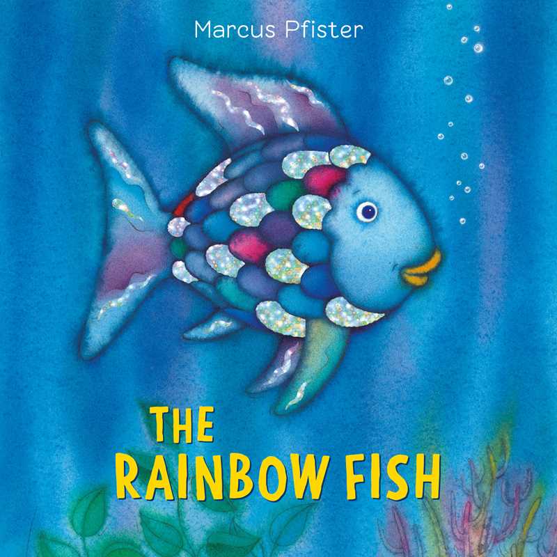 The Rainbow Fish – Classic Board Book Edition