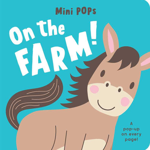 Mini Pops: On the Farm! – Interactive Pop-Up Board Book for Babies and Toddlers