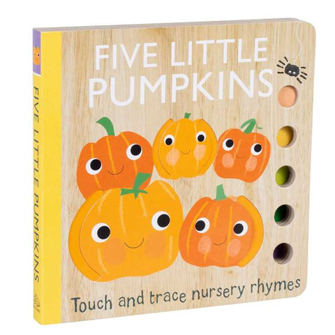 Touch and Trace Nursery Rhymes: Five Little Pumpkins Board Book
