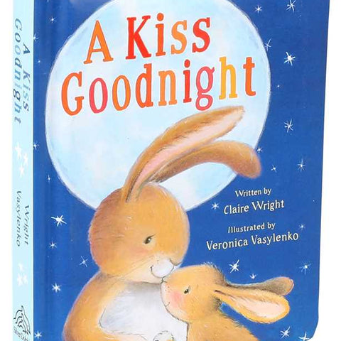 Kiss Goodnight by Claire Wright: Board Books
