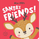 Mini Pops: Santa’s Friends – First Christmas Pop-Up Board Book for Babies and Toddlers